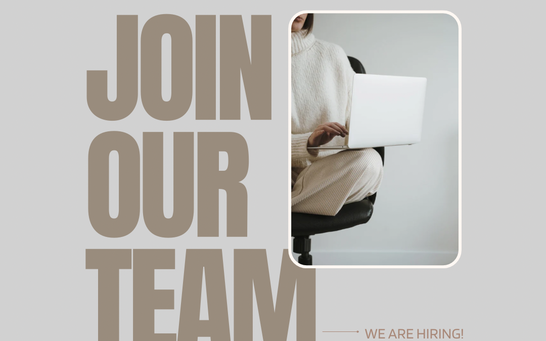 We Are Looking For You To Join Our Team!
